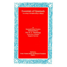 Essentials Of Upanisads (According to Sri Madhvacharya's Bhasya)
